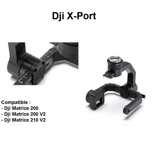 Dji Matrice 300 X-Port - Dji Matrice 200 V2 X-Port - Matrice 210 V2